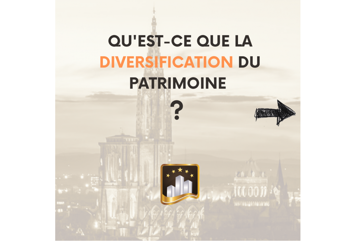 La diversification du patrimoine